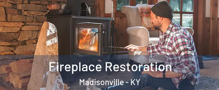 Fireplace Restoration Madisonville - KY