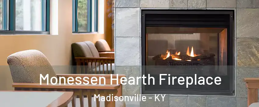  Monessen Hearth Fireplace Madisonville - KY